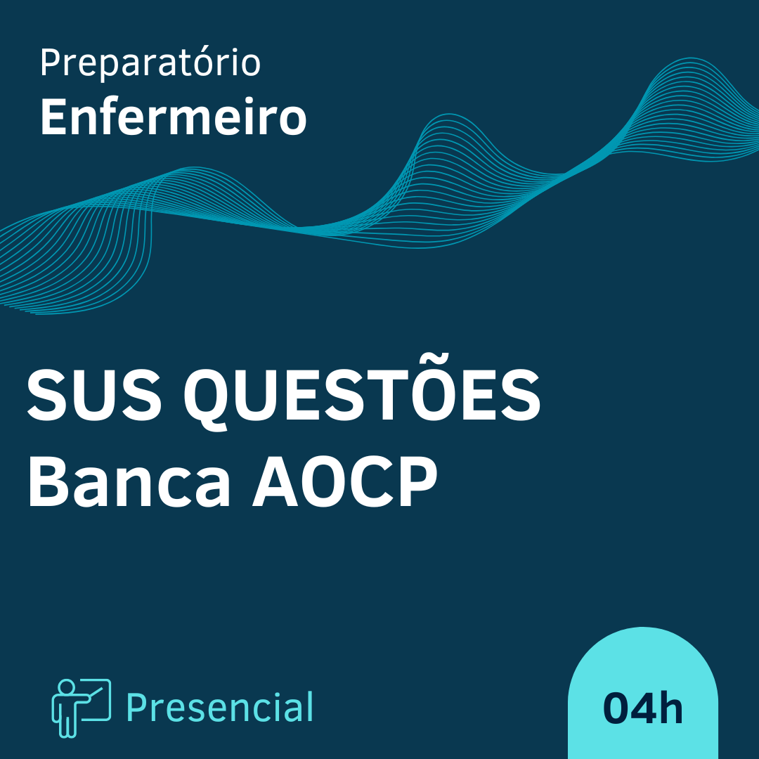 SUS - SISTEMA ÚNICO DE SAÚDE - QUESTÕES AOCP